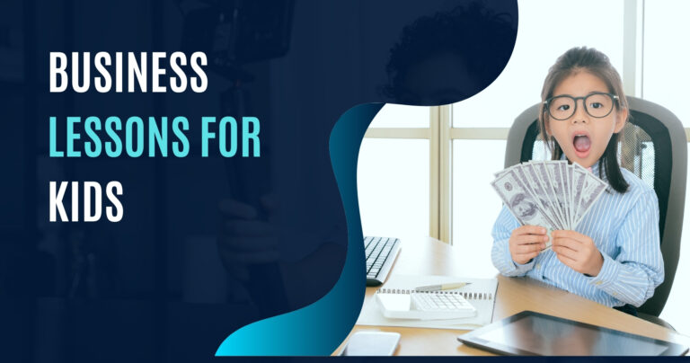 Image of a young child sitting at a desk, holding a fan of dollar bills with a surprised expression, accompanied by the text "Business Lessons for Kids."