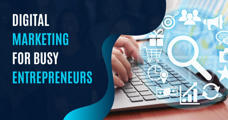 The image features the text "Digital Marketing for Busy Entrepreneurs" alongside a background of a person typing on a keyboard, with various digital marketing icons like a magnifying glass, shopping cart, and graph overlaying the image.